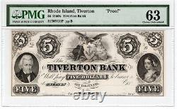Rhode Island Tiverton Bank $5 Proof PMG Choice Unc 63 Very Rare